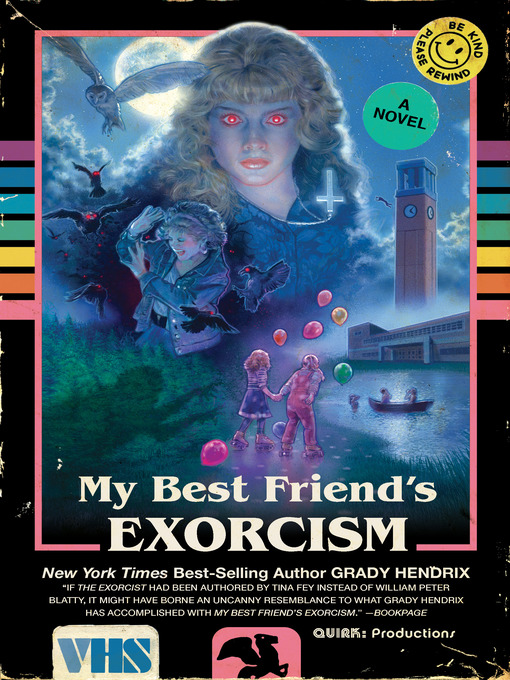 Title details for My Best Friend's Exorcism by Grady Hendrix - Wait list